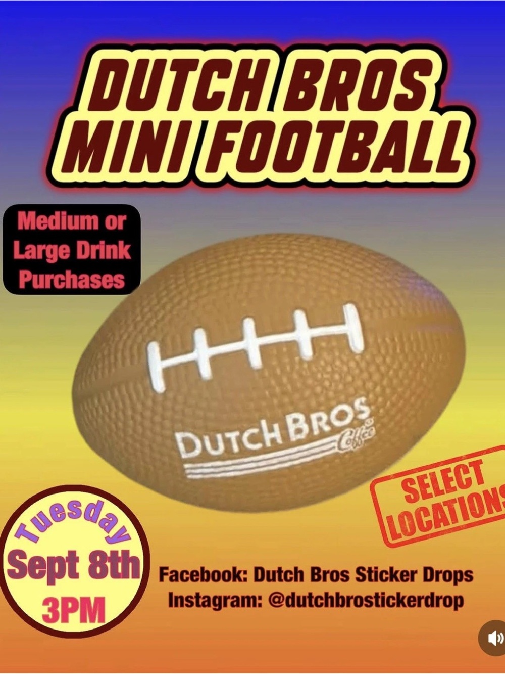 NEW DUTCH BROS FOAM FOOTBALL SEPTEMBER 2026 RARE